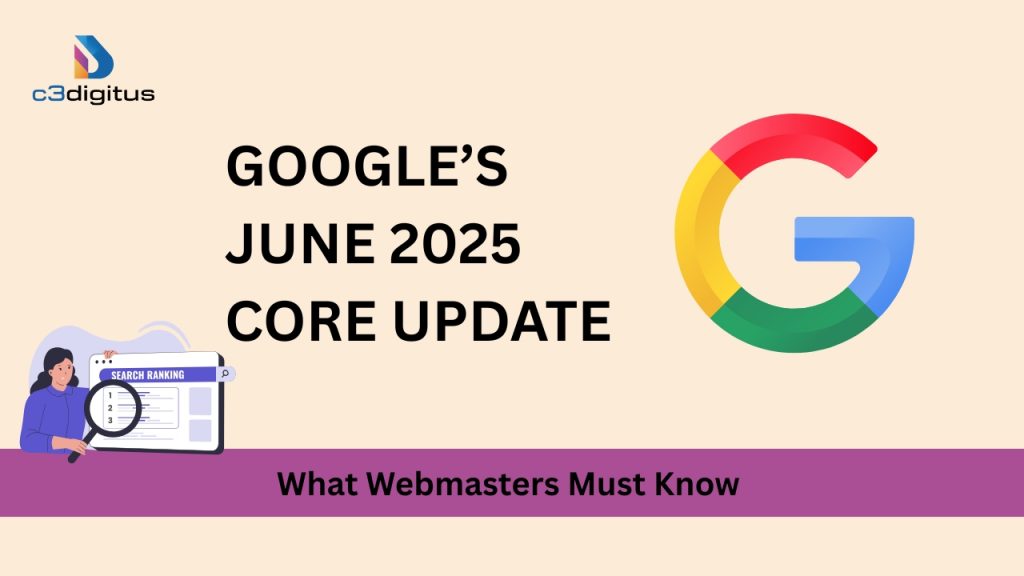 Google June 2025 Core Update